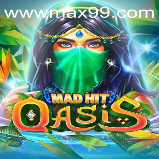 Exploring the Thrilling World of MadHitOasis with MAX99