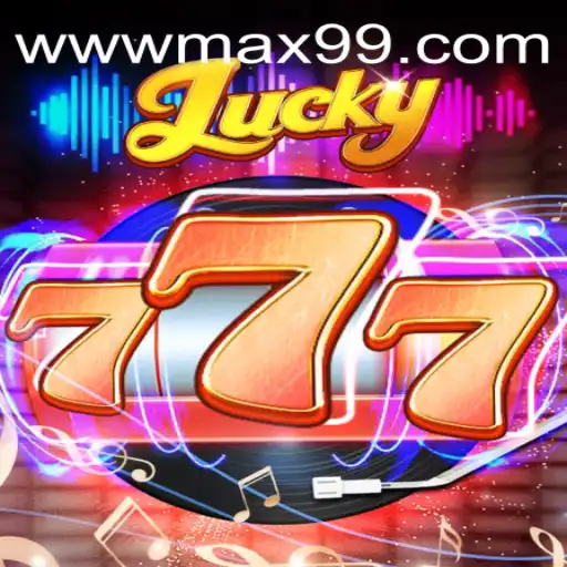 The Exciting World of Lucky777: An In-depth Look into the Game with MAX99